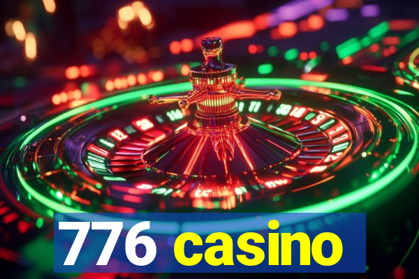 776 casino